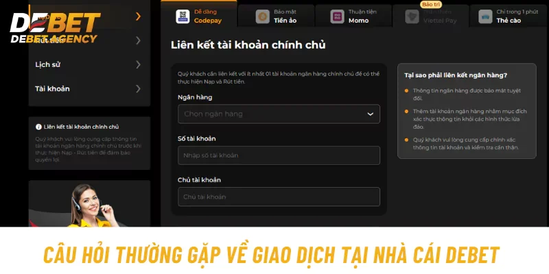 Câu hỏi thường gặp về giao dịch tại nhà cái Debet