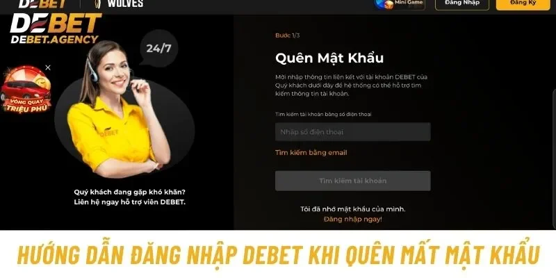 Hướng dẫn đăng nhập Debet khi quên mất mật khẩu