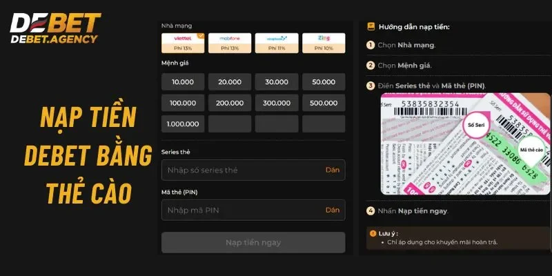 Hướng dẫn người chơi nạp tiền thẻ cào vào tài khoản Debet đơn giản