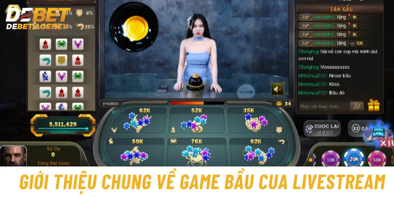 Giới thiệu chung về game bầu cua livestream