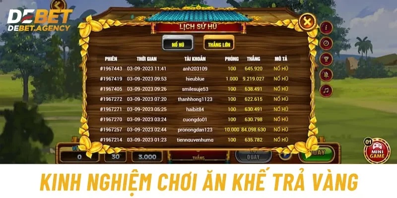 Kinh nghiệm chơi game ăn khế trả vàng gia tăng tỷ lệ thắng cược